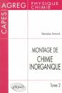 Montage De Chimie Inorganique - Capes Et Agrégation De Physique Et Chimie - Tome 2 - Preview