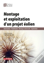 Montage Et Exploitation D'Un Projet Éolien