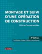Montage Et Suivi D'Une Opération De Construction : Maîtrise D'Ouvrage Publique (3e Édition) - Preview