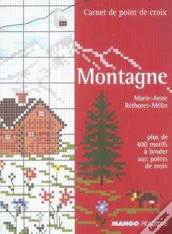 Capa do artigo Montagne ; Plus De 400 Motifs À Broder Aux Points De Croix