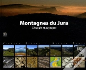 Capa do artigo Montagnes Du Jura ; Géologie Et Paysages