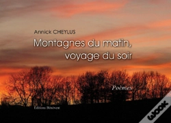 Capa do artigo Montagnes Du Matin, Voyage Du Soir