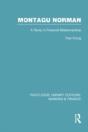 Montagu Norman (Rle Banking & Finance) - Preview