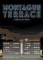 Montague Terrace - Preview