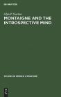Montaigne And The Introspective Mind - Preview
