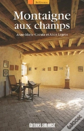 Montaigne Aux Champs