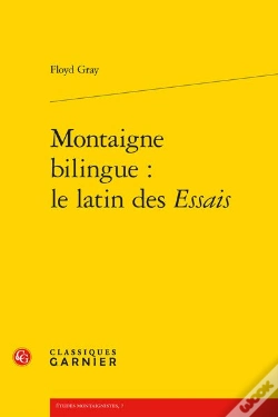 Capa do artigo Montaigne Bilingue : Le Latin Des Essais