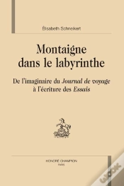 Capa do artigo Montaigne Dans Le Labyrinthe ; De L