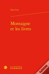 Montaigne Et Les Livres