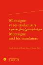 Montaigne Et Ses Traducteurs / Montaigne And His Translators - Preview
