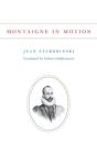 Montaigne In Motion - Preview