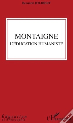 Capa do artigo Montaigne ; L'Éducation Humaniste