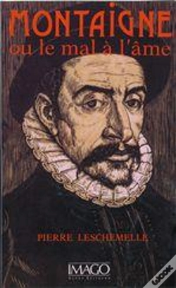 Capa do artigo Montaigne Ou Le Mal À L'Âme
