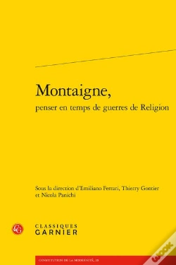 Capa do artigo Montaigne, Penser En Temps De Guerres De Religion