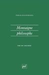 Montaigne Philosophe