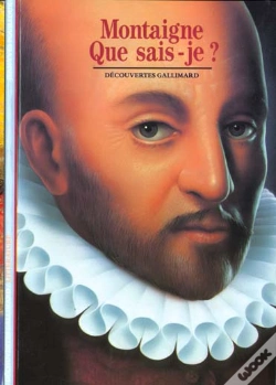 Capa do artigo Montaigne : «Que Sais-Je ?»