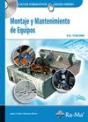 Montaje Y Mantenimiento De Equipos (Grado Medio). - Preview