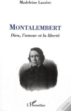 Capa do artigo Montalembert ; Dieu, L'Amour Et La Liberté
