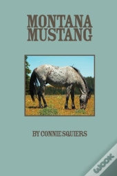 Montana Mustang