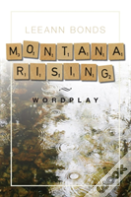 Montana Rising