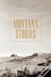 Montana Stories