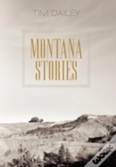 Montana Stories
