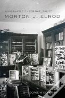Montana'S Pioneer Naturalist