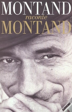 Capa do artigo Montand Raconte Montand