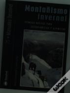Montañismos Invernal Tecnicas Basicas Excursionistas
