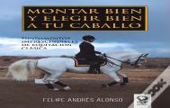 Montar Bien Y Elegir Bien A Tu Caballo