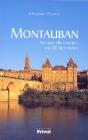 Montauban, Au Gré Du Temps, Au Fil Des Mots - Preview