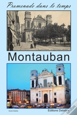 Capa do artigo Montauban - Promenade Dans Le Temps