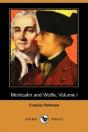 Montcalm And Wolfe, Volume I (Dodo Press - Preview