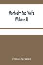 Montcalm And Wolfe (Volume I) - Preview