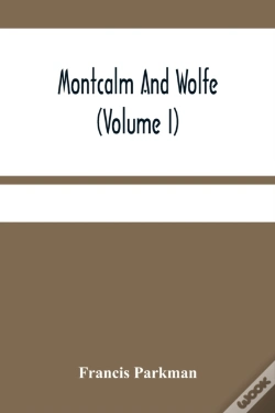 Capa do artigo Montcalm And Wolfe (Volume I)