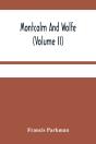 Montcalm And Wolfe (Volume Ii) - Preview