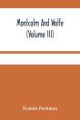 Montcalm And Wolfe (Volume Iii) - Preview