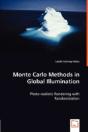 Monte Carlo Methods In Global Illumination - Photo-Realistic Rendering With Randomization - Preview