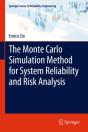 Monte Carlo Simulation Method For System Reliability And Risk Analysis - Preview