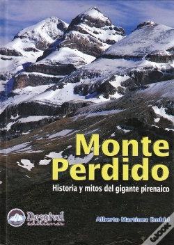 Capa do artigo Monte Perdido: Historias Y Mitos Del Gigante Pirenaico