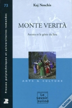 Capa do artigo Monte Verita ; Ascona Et Le Génie Du Lieu