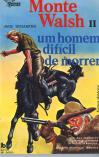 Monte Walsh II - Um Homem Difícil De Morrer