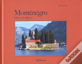 Montenegro - Fenetre Sur Les Balkans