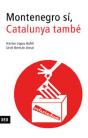 Montenegro Sí, Catalunya També - Preview