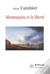 Montesquieu Et La Liberté