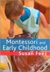 Montessori And Early Childhood