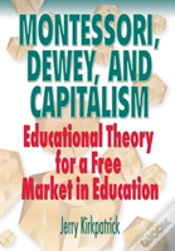 Capa do artigo Montessori, Dewey, And Capitalism