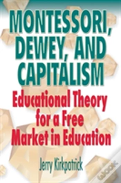 Capa do artigo Montessori, Dewey, And Capitalism