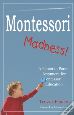 Capa do artigo Montessori Madness!