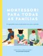 Montessori para Todas as Famílias - Preview